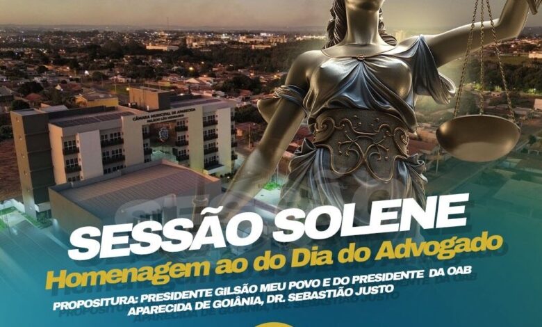 Câmara de Aparecida de Goiânia realiza sessão solene em homenagem ao Dia do Advogado