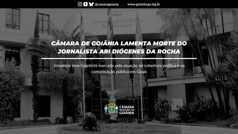 Câmara de Goiânia presta homenagem ao legado do jornalista Ari Diógenes da Rocha