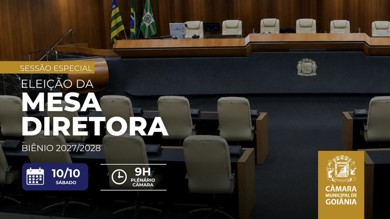 Eleição da Mesa Diretora da Câmara de Goiânia para biênio 2027/2028 acontece neste sábado